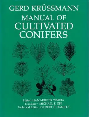 Manual de coníferas cultivadas - Manual of Cultivated Conifers