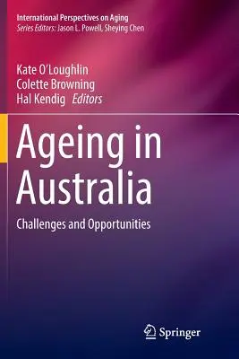 Envejecimiento en Australia: Retos y oportunidades - Ageing in Australia: Challenges and Opportunities