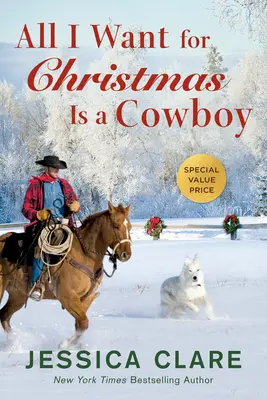 Todo lo que quiero para Navidad es un vaquero - All I Want for Christmas Is a Cowboy