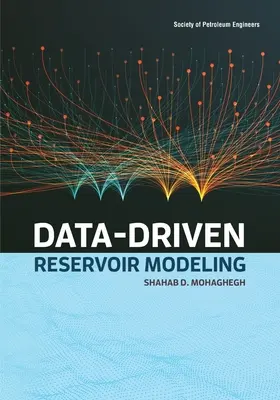 Modelización de yacimientos basada en datos - Data-Driven Reservoir Modeling