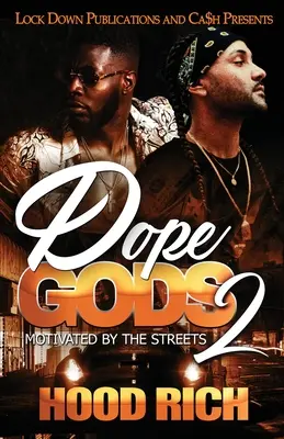 Dioses de la droga 2 - Dope Gods 2