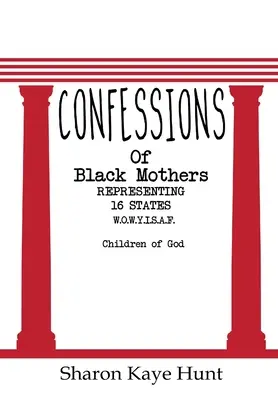 Confesiones de madres negras - Confessions of Black Mothers