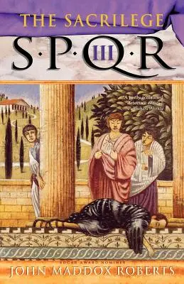 Spqr III: El Sacrilegio: Un Misterio - Spqr III: The Sacrilege: A Mystery