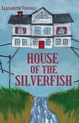 La casa del pececillo de plata - House of the Silverfish