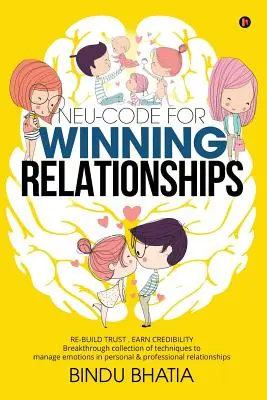 Neu-Code para ganar relaciones - Neu-Code for Winning Relationships