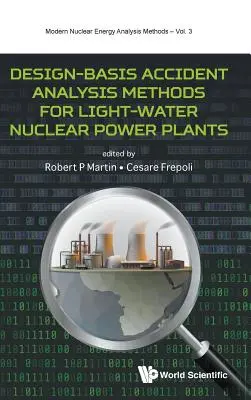 Métodos de análisis de accidentes basados en el diseño para centrales nucleares de agua ligera - Design-Basis Accident Analysis Methods for Light-Water Nuclear Power Plants