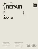 Reparación: Pabellón de Australia, 16ª Exposición Internacional de Arquitectura, La Biennale Di Venezia 2018 - Repair: Australian Pavilion, 16th International Architecture Exhibition, La Biennale Di Venezia 2018