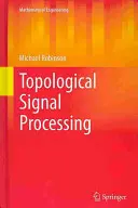 Procesamiento topológico de señales - Topological Signal Processing