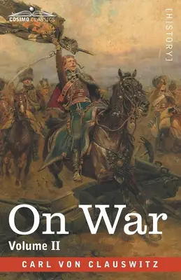 Sobre la guerra Tomo II - On War Volume II