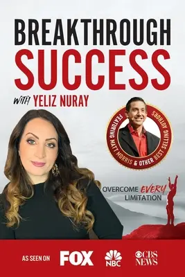 Éxito con Yeliz Nuray - Breakthrough Success with Yeliz Nuray