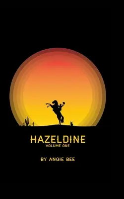 Hazeldine Volumen Uno - Hazeldine Volume One