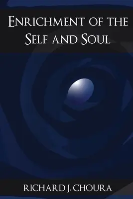 Enriquecimiento del yo y del alma - Enrichment of the Self and Soul
