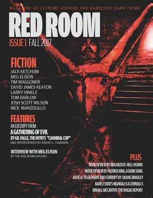 Red Room Número 1: Revista de Terror Extremo y Crimen Oscuro Hardcore - Red Room Issue 1: Magazine of Extreme Horror and Hardcore Dark Crime