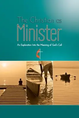 El cristiano como ministro - The Christian as Minister