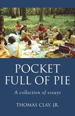 El bolsillo lleno de tarta - Pocket Full of Pie