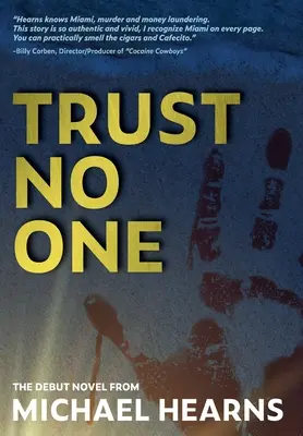 No confíes en nadie - Trust No One