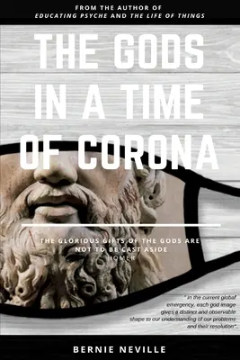 Los dioses en tiempos de Corona - The Gods in a Time of Corona