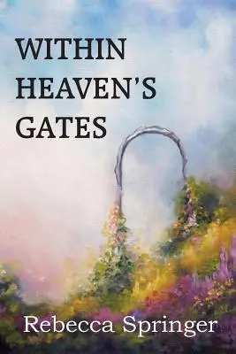 A las puertas del cielo - Within Heaven's Gates