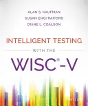 Pruebas inteligentes con el Wisc-V - Intelligent Testing with the Wisc-V