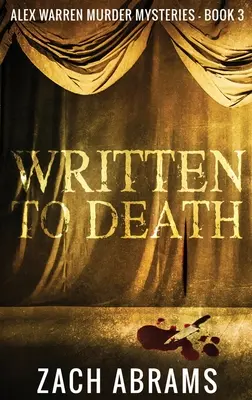 Escrito hasta la muerte - Written To Death