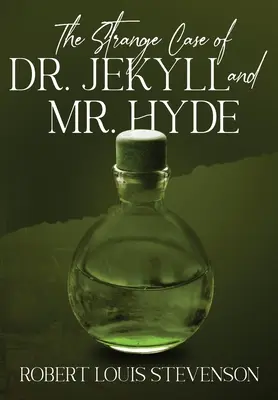 El extraño caso del Dr. Jekyll y el Sr. Hyde (anotado) - The Strange Case of Dr. Jekyll and Mr. Hyde (Annotated)