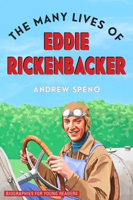 Las muchas vidas de Eddie Rickenbacker - The Many Lives of Eddie Rickenbacker
