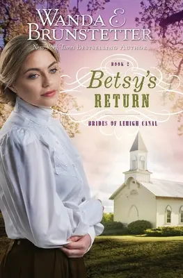 El regreso de Betsy - Betsy's Return