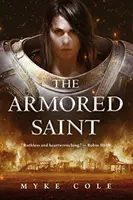 El santo blindado - The Armored Saint