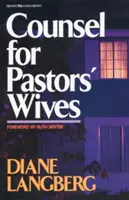 Consejos para las esposas de los pastores - Counsel for Pastors' Wives