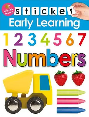 Pegatina Aprendizaje Temprano: Números: Con Pegatinas Reutilizables - Sticker Early Learning: Numbers: With Reusable Stickers