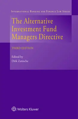 Directiva sobre gestores de fondos de inversión alternativos - The Alternative Investment Fund Managers Directive