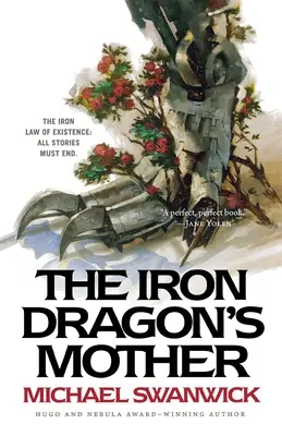 La madre del dragón de hierro - The Iron Dragon's Mother