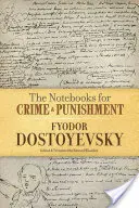 Los cuadernos de Crimen y castigo - The Notebooks for Crime and Punishment