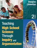 La enseñanza de las ciencias en secundaria a través de la indagación y la argumentación - Teaching High School Science Through Inquiry and Argumentation