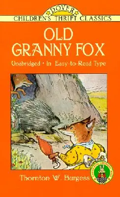 La Vieja Abuela Zorra - Old Granny Fox