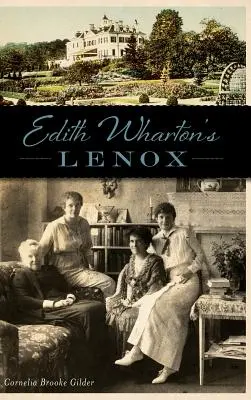 Lenox, de Edith Wharton - Edith Wharton's Lenox