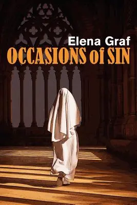 Ocasiones de pecado - Occasions of Sin
