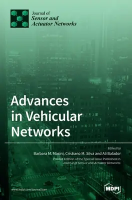 Avances en redes vehiculares - Advances in Vehicular Networks