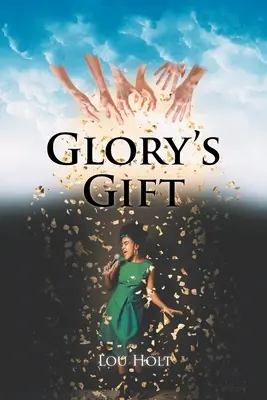 El regalo de Glory - Glory's Gift