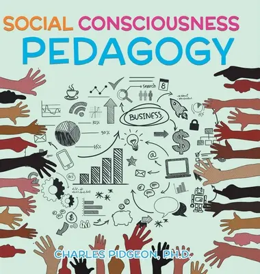 Pedagogía de la conciencia social - Social Consciousness Pedagogy