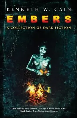 Embers: Una colección de ficción oscura - Embers: A Collection of Dark Fiction