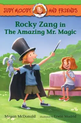 Judy Moody y sus amigos: Rocky Zang en el asombroso Sr. Magia - Judy Moody and Friends: Rocky Zang in the Amazing Mr. Magic