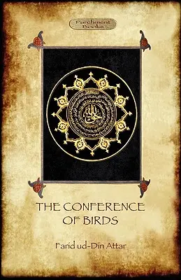 La conferencia de los pájaros: el viaje de los sufíes hacia Dios - The Conference of Birds: the Sufi's journey to God