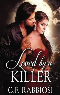 Amado por un asesino - Loved by a Killer