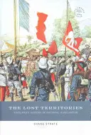 Los territorios perdidos: La historia de la humillación nacional de Tailandia - The Lost Territories: Thailand's History of National Humiliation