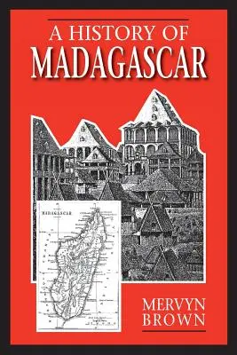 Historia de Madagascar - A History of Madagascar