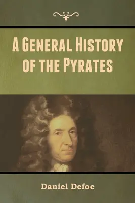 Historia general de los piratas - A General History of the Pyrates