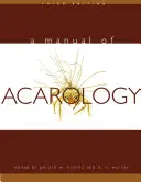 Manual de Acarología - A Manual of Acarology