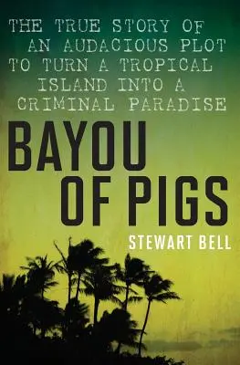 El pantano de los cerdos - Bayou of Pigs
