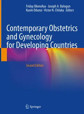 Obstetricia y ginecología contemporáneas para países en desarrollo - Contemporary Obstetrics and Gynecology for Developing Countries